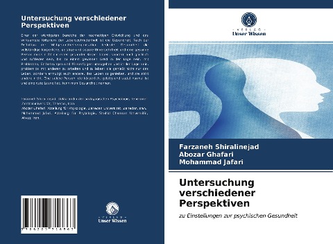 Untersuchung verschiedener Perspektiven - Farzaneh Shiralinejad, Abozar Ghafari, Mohammad Jafari