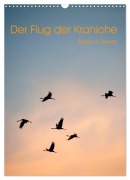 Cover-Bild zum Titel 'Der Flug der Kraniche (Wandkalender 2027 DIN A3 hoch), CALVENDO Monatskalender' von 'Beatrice Biewer'