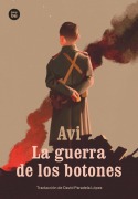 Cover-Bild zum Titel 'La Guerra de Los Botones' von 'Avi David Paradela'
