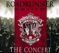 Cover-Bild zum Titel 'The Concert(Live at the Nokia Theatre,New York,NY)' von 'Roadrunner United'