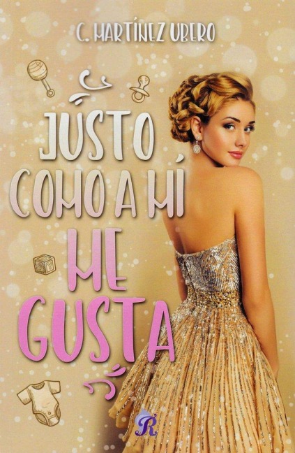Justo como a mí me gusta - C. Martínez Ubero