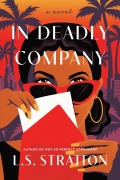 Cover-Bild zum Titel 'In Deadly Company' von 'L. S. Stratton'