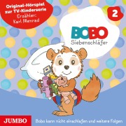 Cover-Bild zum Titel 'Bobo Siebenschläfer. Bobo kann nicht einschlafen und weitere Folgen [Band 2]' von 'Markus Osterwalder'