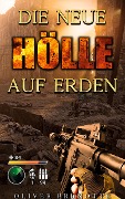 Cover-Bild zum Titel 'Die neue Hölle auf Erden' von 'Oliver Brunotte'