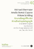 Cover-Bild zum Titel 'Grundbegriffe der Kindheitspädagogik' von 'Michael Obermaier, Amelie Bernal Copano, Miriam Schilling'
