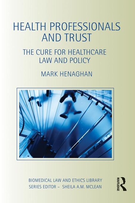 Health Professionals and Trust - Mark Henaghan
