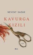 Cover-Bild zum Titel 'Kavurga Kizili' von 'Nevzat Sazak'