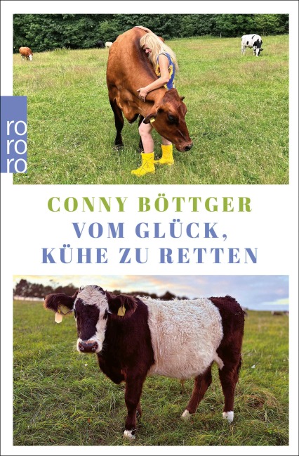Vom Glück, Kühe zu retten - Conny Böttger
