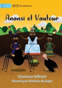 Cover-Bild zum Titel 'Anansi and Vulture - Anansi et Vautour' von 'Ghanaian Folktale'