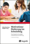 Cover-Bild zum Titel 'Motivationsförderung im Schulalltag' von 'Falko Rheinberg, Siegbert Krug'