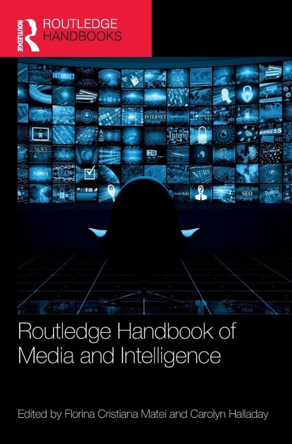 Routledge Handbook of Media and Intelligence - 