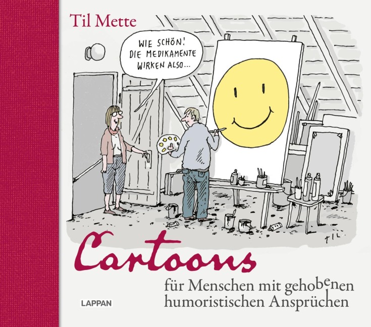 Cartoons für Menschen mit gehobenen humoristischen Ansprüchen - Til Mette