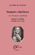 Cover-Bild zum Titel 'Sonnets chrétiens' von 'Jean Ogier De Gombauld'