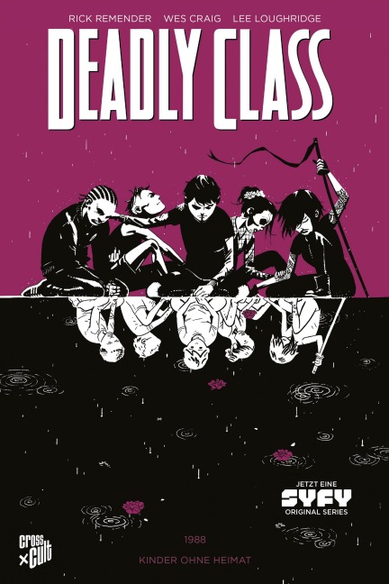 Deadly Class 2: Kinder ohne Heimat - Rick Remender