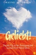 Geliebt! - Wayne Jacobsen