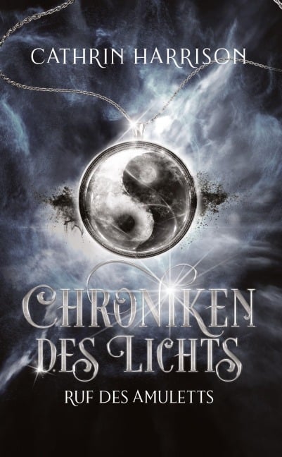 Chroniken des Lichts - Cathrin Harrison
