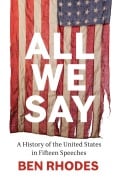 Cover-Bild zum Titel 'All We Say' von 'Ben Rhodes'