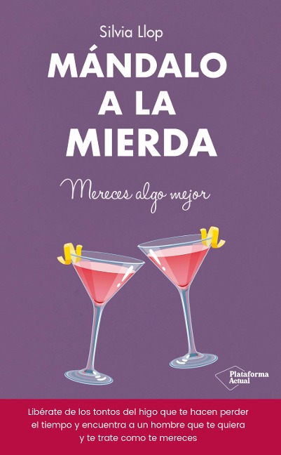 Mándalo a la mierda - Silvia Llop