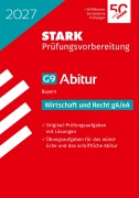 Cover-Bild zum Titel 'STARK Wirtschaft/Recht gA/eA - Abitur 2027 Bayern - Prüfungsvorbereitung' von ''