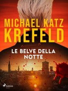 Cover-Bild zum Titel 'Le belve della notte' von 'Michael Katz Krefeld'