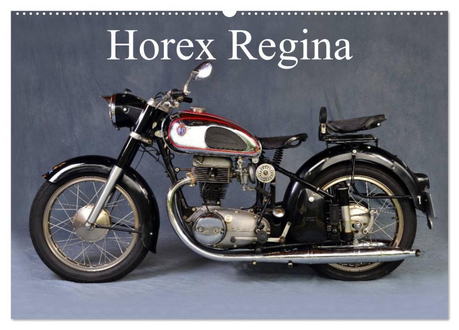 Horex Regina (Wandkalender 2025 DIN A2 quer), CALVENDO Monatskalender - Ingo Laue