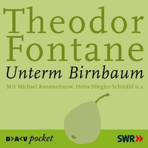 Unterm Birnbaum - Theodor Fontane