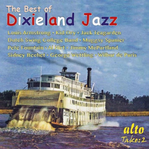 The Best of Dixieland Jazz - Dutch Swing College Band/Louis Armstrong All Stars