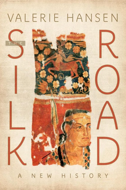 The Silk Road - Valerie Hansen