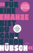 Cover-Bild zum Titel 'Für eine Emanze bist du ganz schön hübsch!' von 'Laura Busche'