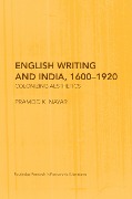 Cover-Bild zum Titel 'English Writing and India, 1600-1920' von 'Pramod K. Nayar'
