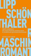 Cover-Bild zum Titel 'Wie rationale Maschinen romantisch wurden' von 'Philipp Schönthaler'
