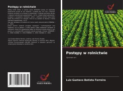 Cover-Bild zum Titel 'Post¿py w rolnictwie' von 'Luiz Gustavo Batista Ferreira'