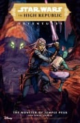 Star Wars: The High Republic Adventures--The Monster of Temple Peak and Other Stories - Cavan Scott