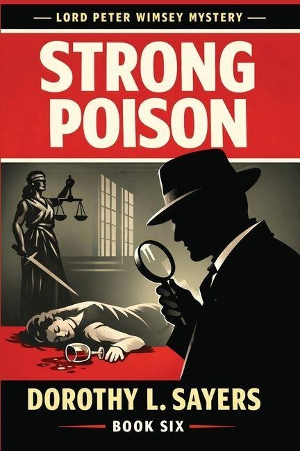 Strong Poison - Dorothy L Sayers