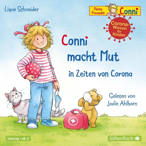 Conni macht Mut in Zeiten von Corona (Meine Freundin Conni - ab 3) - Liane Schneider