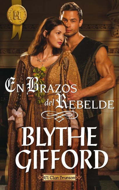 En brazos del rebelde - Blythe Gifford
