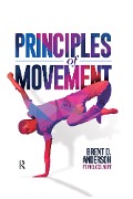 Cover-Bild zum Titel 'Principles of Movement' von 'Brent Anderson'