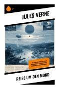 Cover-Bild zum Titel 'Reise um den Mond' von 'Jules Verne'