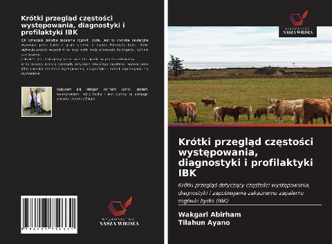 Krótki przegl¿d cz¿sto¿ci wyst¿powania, diagnostyki i profilaktyki IBK - Wakgari Abirham, Tilahun Ayano