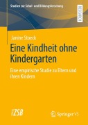 Cover-Bild zum Titel 'Eine Kindheit ohne Kindergarten' von 'Janine Stoeck'