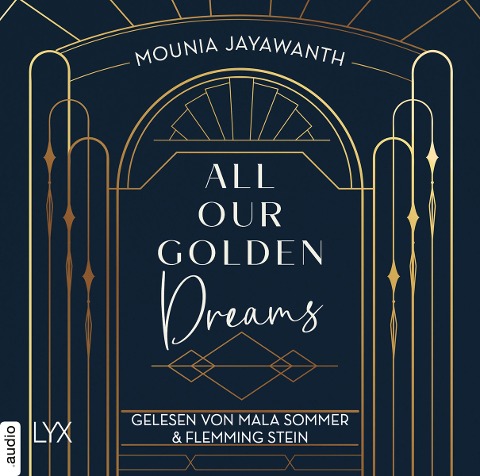 All Our Golden Dreams - Mounia Jayawanth