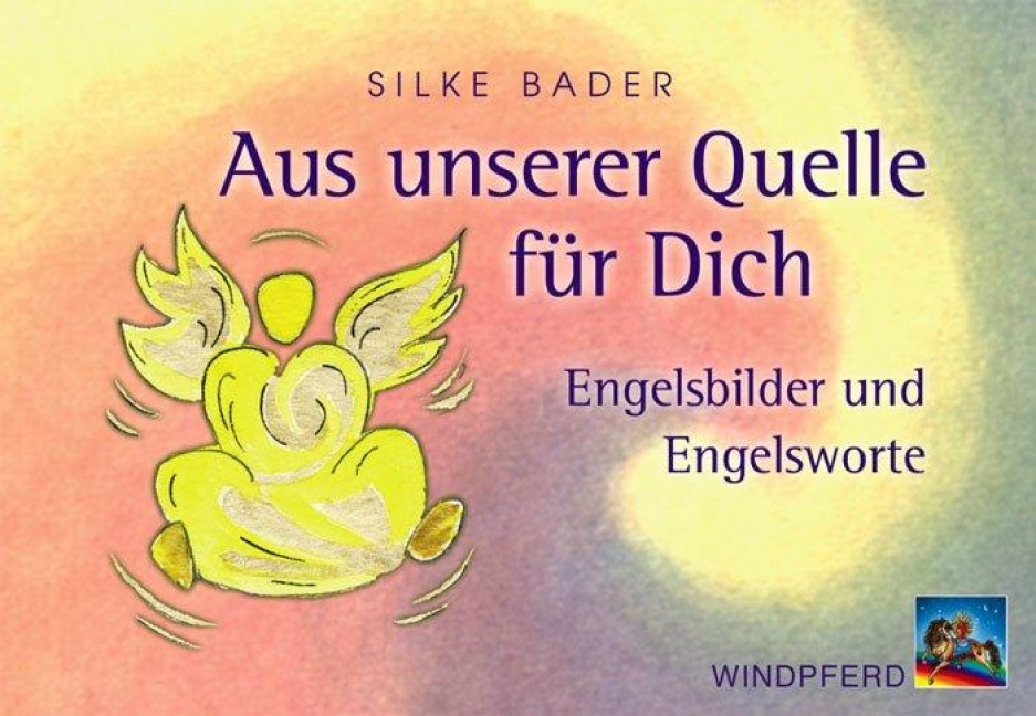 Aus unserer Quelle für Dich. 44 Karten mit Broschüre - Silke Bader