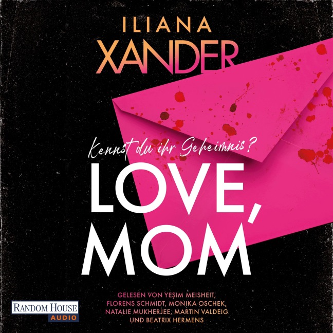 Love, Mom - Iliana Xander