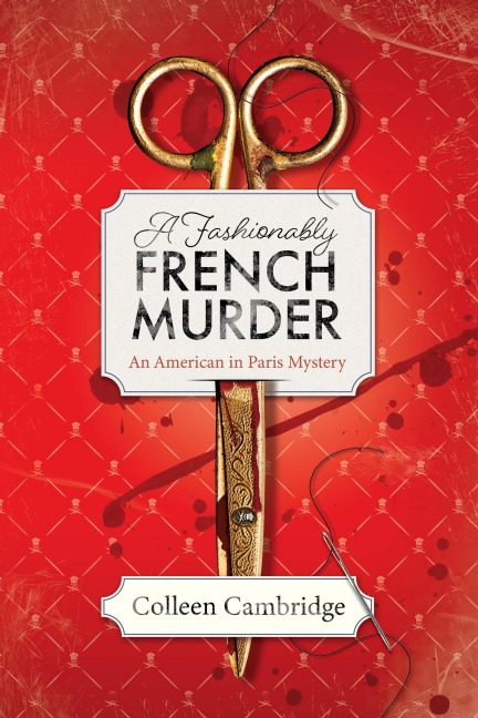 A Fashionably French Murder - Colleen Cambridge