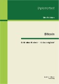 Cover-Bild zum Titel 'Bitcoin: Geld ohne Banken - ist das möglich?' von 'Dirk Mölleken'