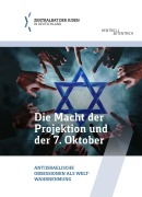 Cover-Bild zum Titel 'Die Macht der Projektion und der 7. Oktober' von ''