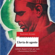 Cover-Bild zum Titel 'Lluvia de agosto' von 'Francisco Álvarez'