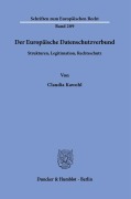 Der Europäische Datenschutzverbund. - Claudia Kawohl