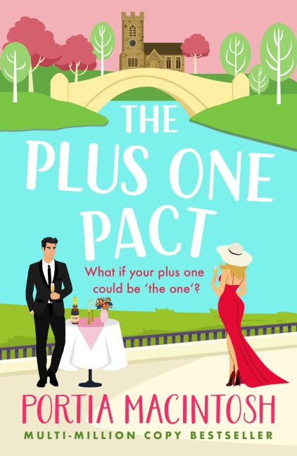 The Plus One Pact - Portia Macintosh