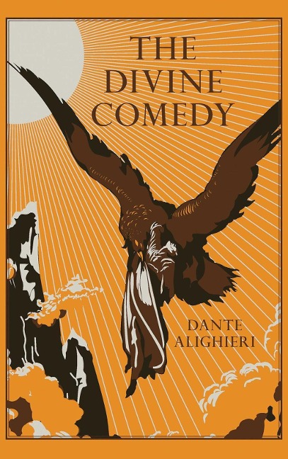 The Divine Comedy - Dante Alighieri